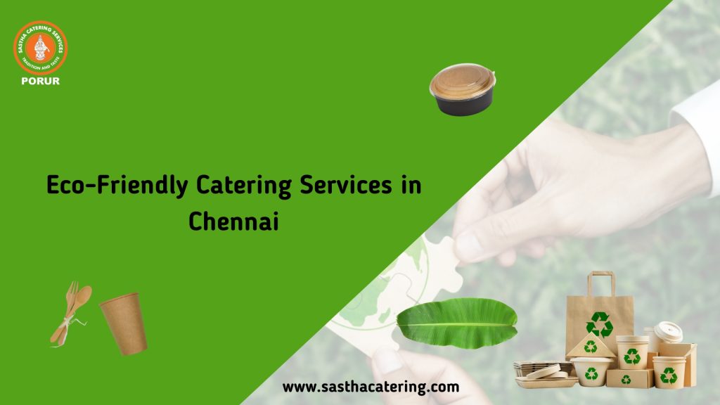 Ecofriendly catering paper cups and plates with sastha catering logo