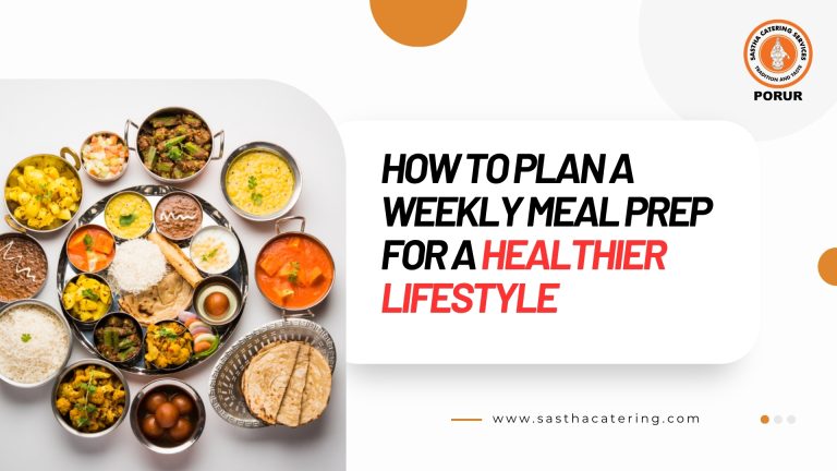 How to Plan a Weekly Meal Prep for a Healthier Lifestyle