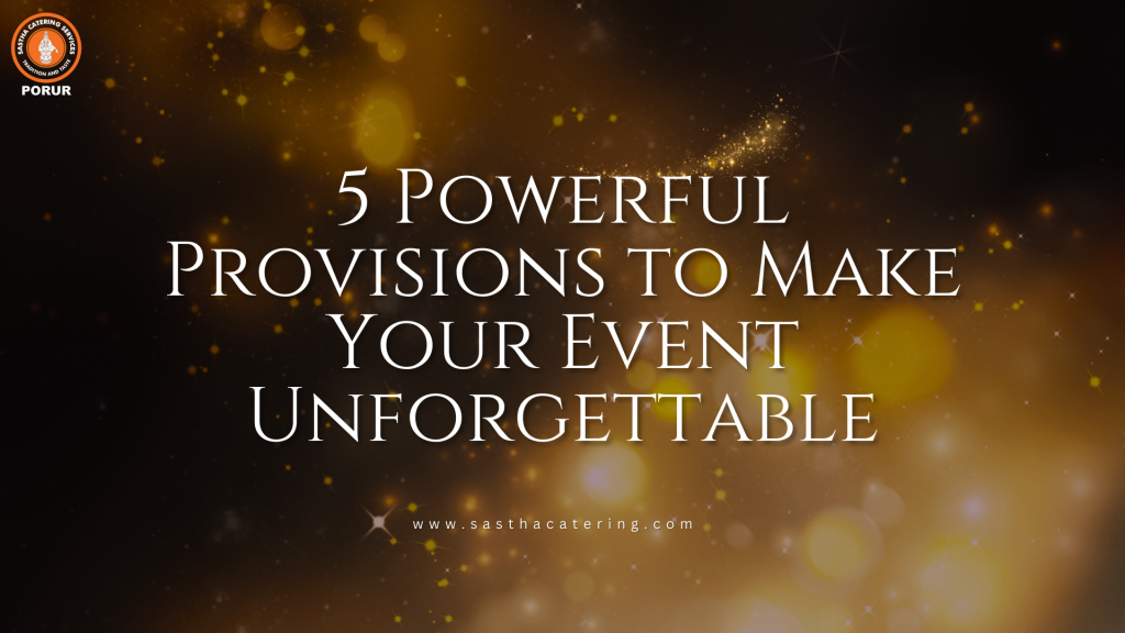 Golden sparkling background with white text reading '5 Powerful Provisions to Make Your Event Unforgettable.' Logo in the top left corner.